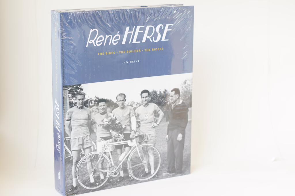 Rene Herse: The bikes, the builder, the riders -kirja